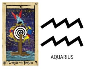 10 La Ruota della Fortuna, Aquarius, Acquario