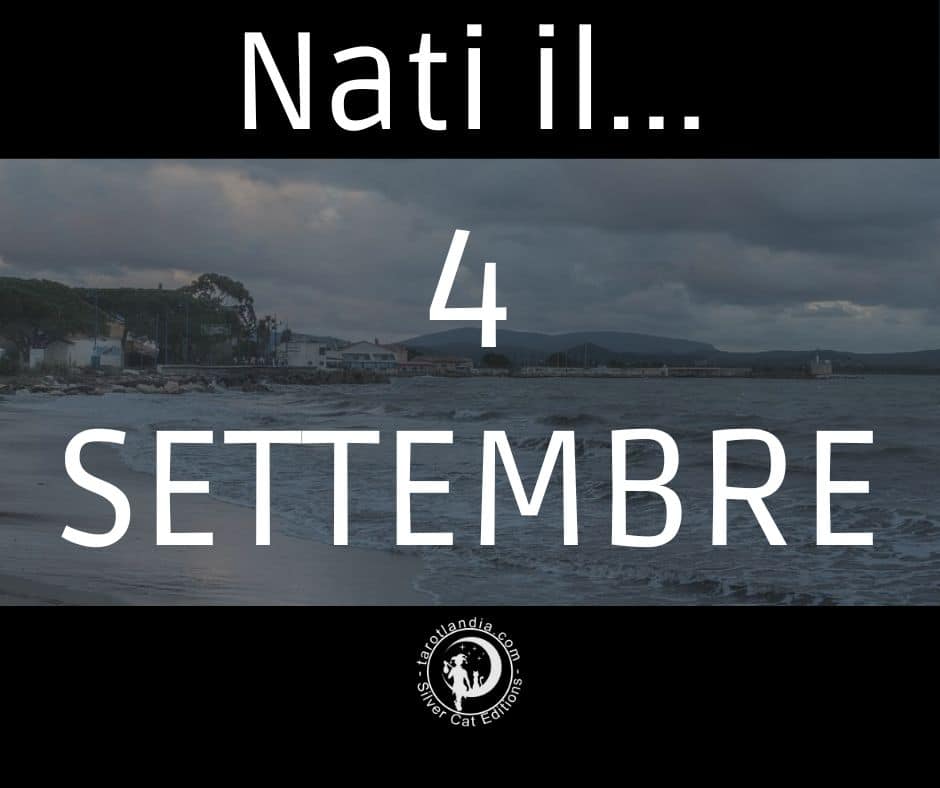 Nati il 4 Settembre