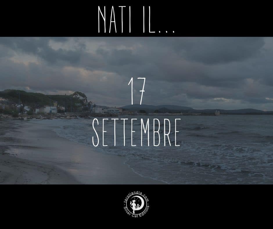 Nati il 17 Settembre