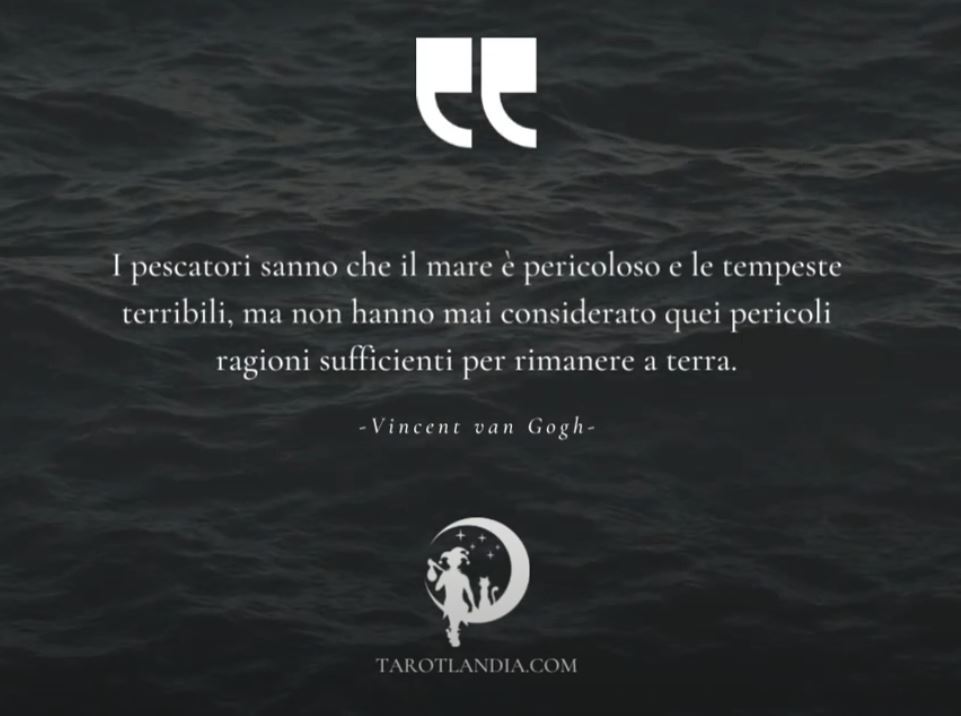 Aforismi, Frasi e Citazioni: I Pescatori sanno - Vincent Van Gogh