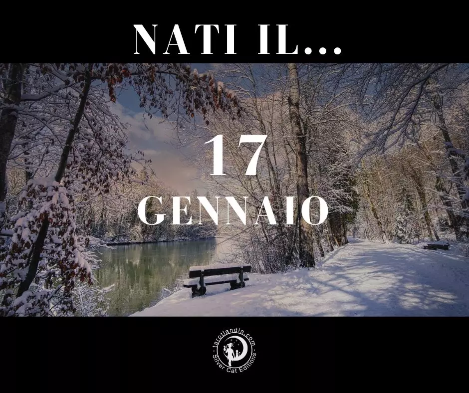 Nati il 17 Gennaio