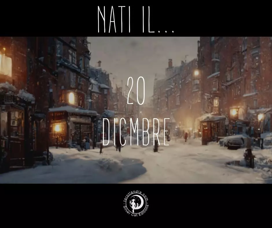 Nati il 20 Dicembre