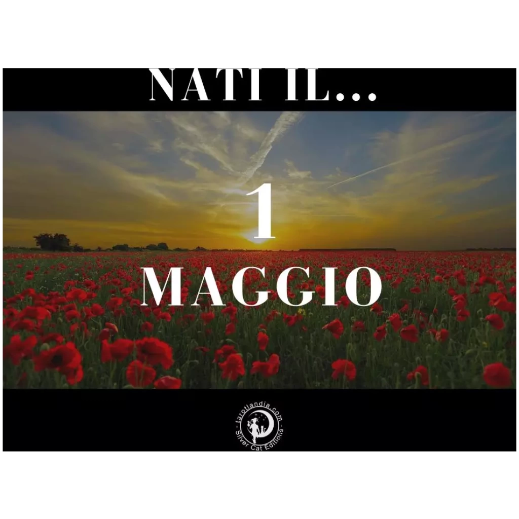 Nati il 1 Maggio