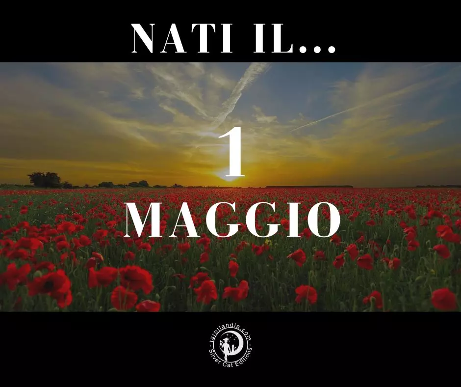 Nati il 1 Maggio