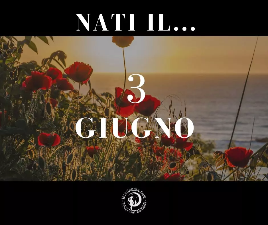 Nati il 3 Giugno