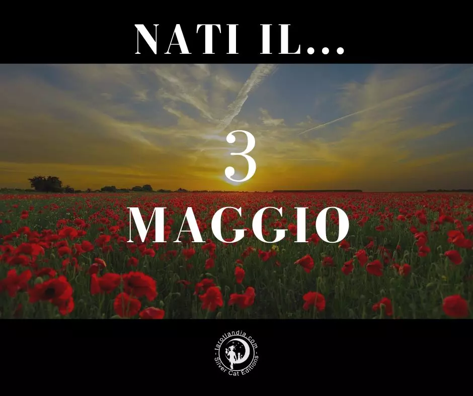 Nati il 3 Maggio