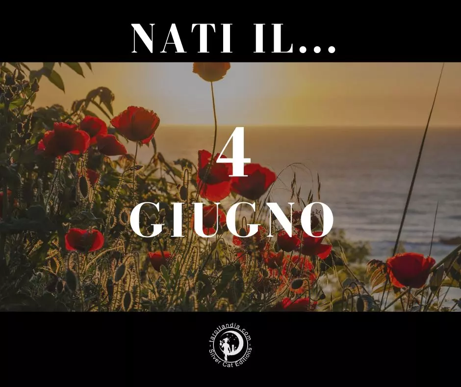 Nati il 4 Giugno