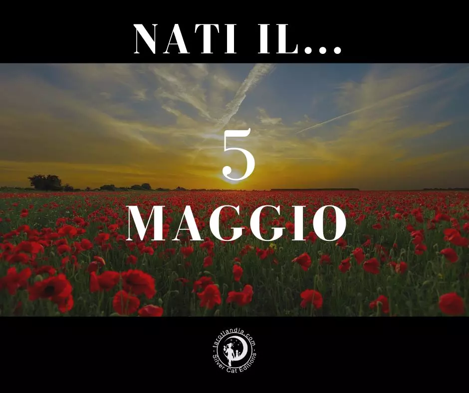 Nati il 5 Maggio