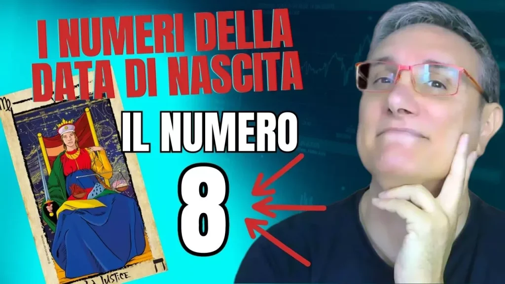 Numeri Della Data di Nascita, 8 La Giustizia