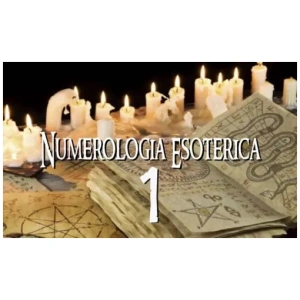 Corso Base di Numerologia Esoterica